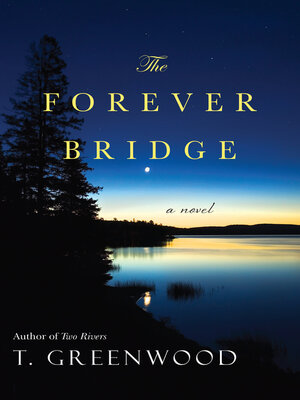 The Forever Bridge - ebook